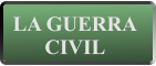 LA GUERRA CIVIL