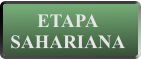 ETAPA SAHARIANA