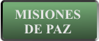 MISIONES DE PAZ