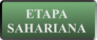 ETAPA SAHARIANA