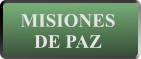 MISIONES DE PAZ